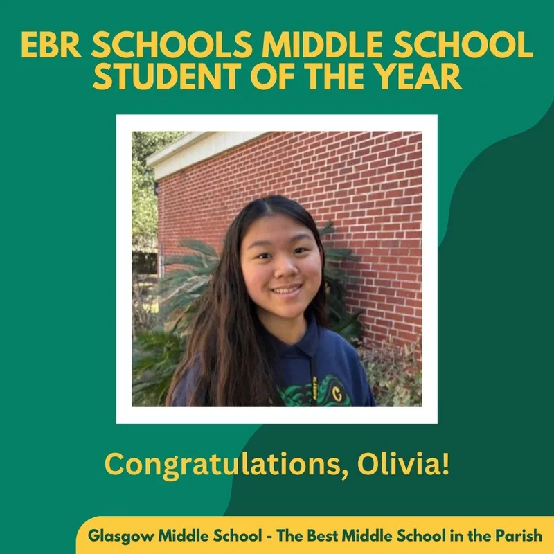 Poster announcing EBR Middle School Student of the Year featuring student Olivia’s photo.